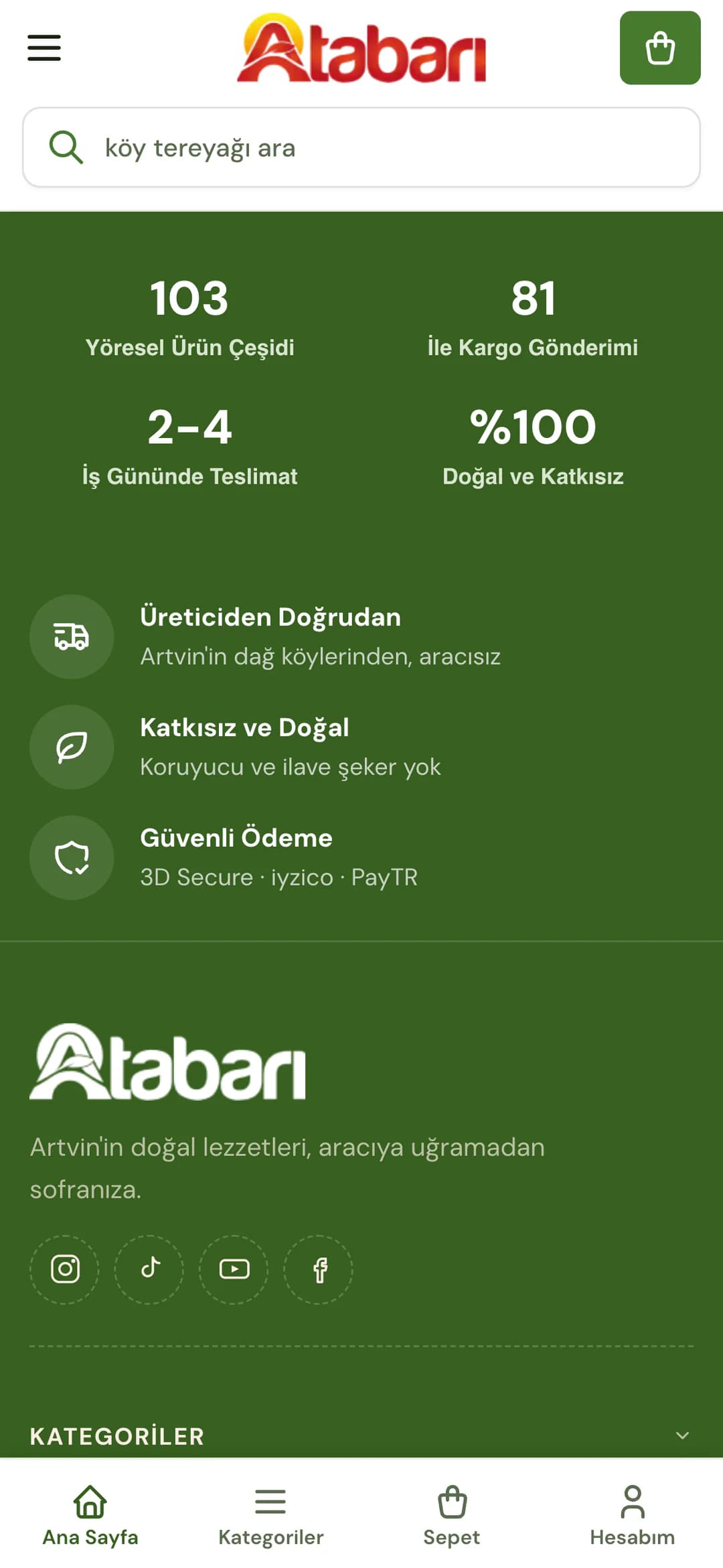 Atabarı ana sayfasının alt kısmı telefonda: koyu yeşil bantta 103 yöresel ürün çeşidi, 81 ile kargo gönderimi, 2-4 iş gününde teslimat ve %100 doğal ve katkısız; altında Üreticiden Doğrudan, Katkısız ve Doğal ve Güvenli Ödeme (3D Secure · iyzico · PayTR) satırları, beyaz Atabarı logosu ve sosyal medya simgeleri.