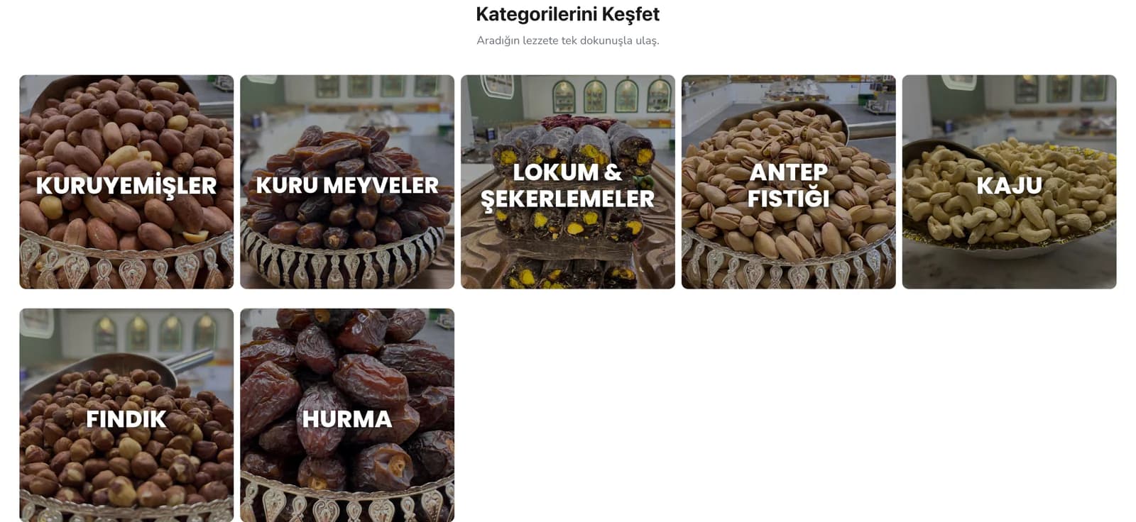 The Kategorilerini Keşfet (explore categories) area on the Filinta Kuruyemiş homepage: covers for nuts, dried fruit, lokum, pistachio, cashew, hazelnut and dates in one shared composition, a large white title over each product photo.