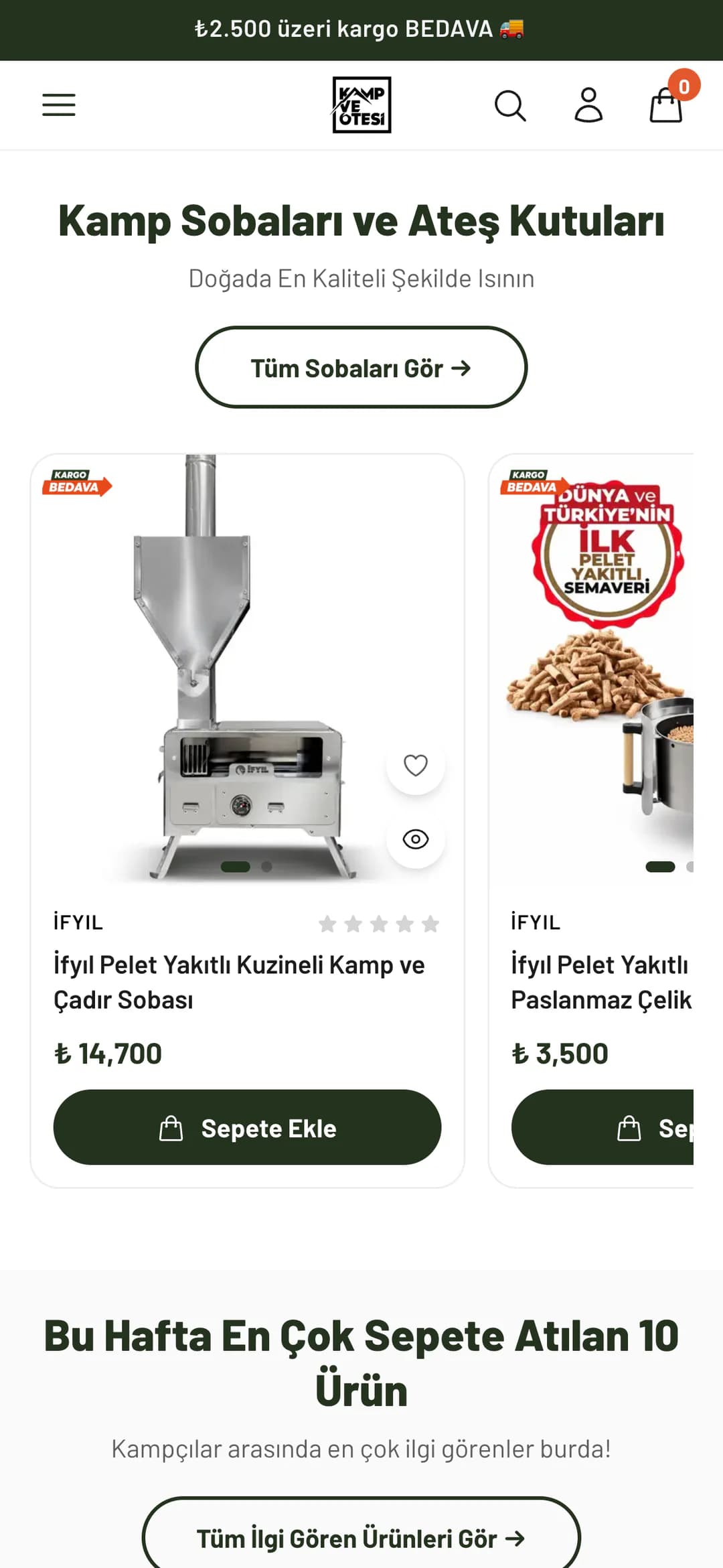 Kamp ve Ötesi ana sayfasındaki Kamp Sobaları ve Ateş Kutuları alanı telefonda: Doğada En Kaliteli Şekilde Isının açıklaması, Tüm Sobaları Gör düğmesi ve kaydırmalı şeritte İfyıl pelet yakıtlı kuzineli kamp sobası (₺ 14,700) ve pelet sobası kartları; altta Bu Hafta En Çok Sepete Atılan 10 Ürün başlığı.
