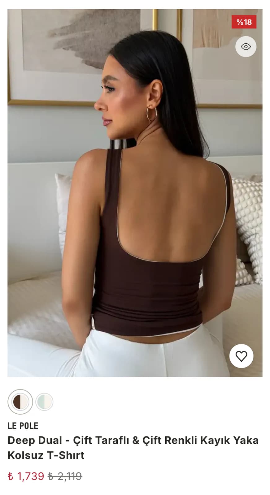 Le Pole Tüm Ürünler sayfasındaki Deep Dual ürün kartı, imleç gelmeden önce: arkası dönük model chocolate rengi atletle; altında çift renkli renk seçenekleri, ürün adı, ₺ 1,739 indirimli ve ₺ 2,119 eski fiyat.