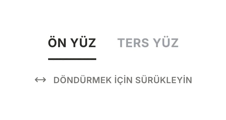 Dual Edit döndürme alanındaki anahtarın yakın planı: altı çizili etkin Ön Yüz sekmesi, yanında Ters Yüz sekmesi, altında iki yönlü okla Döndürmek için sürükleyin ipucu.