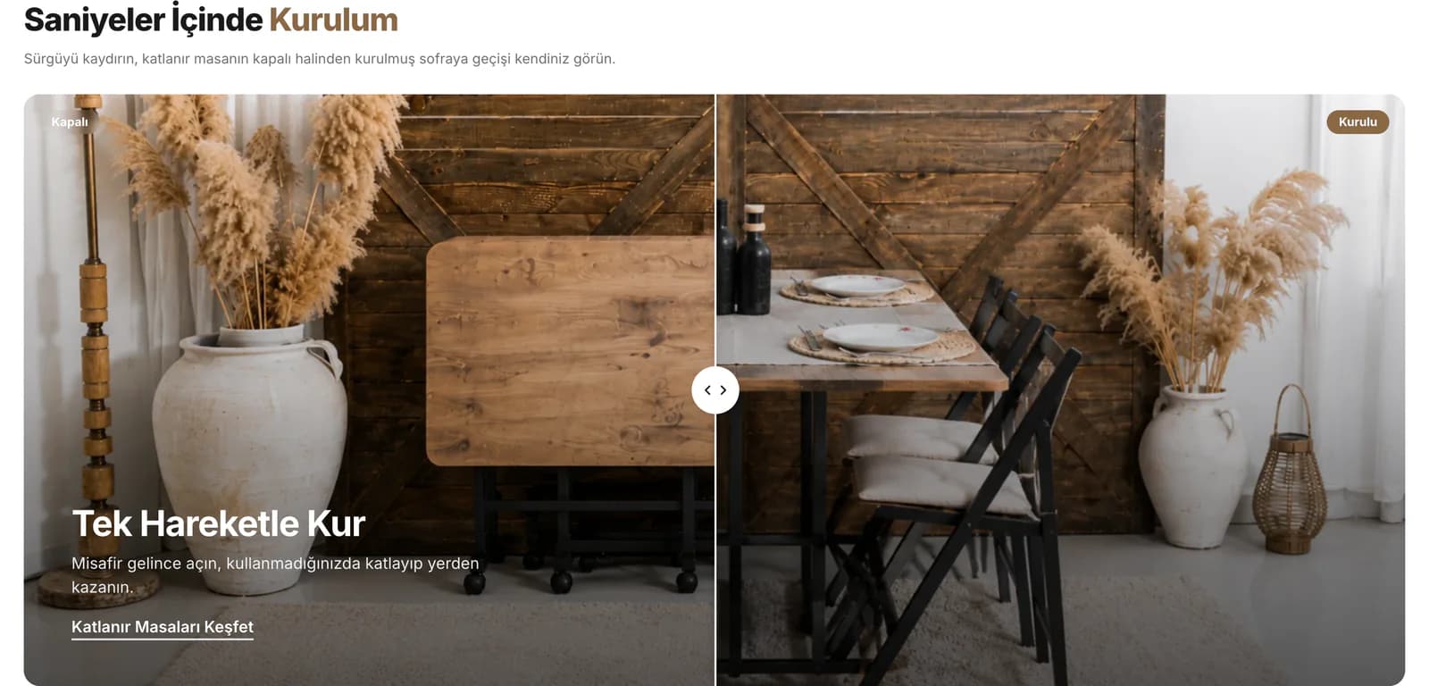 The Saniyeler İçinde Kurulum (set up in seconds) area on the Massada homepage: a slider with the table folded against the wall on the left and laid for dinner on the right, labelled closed and set up.