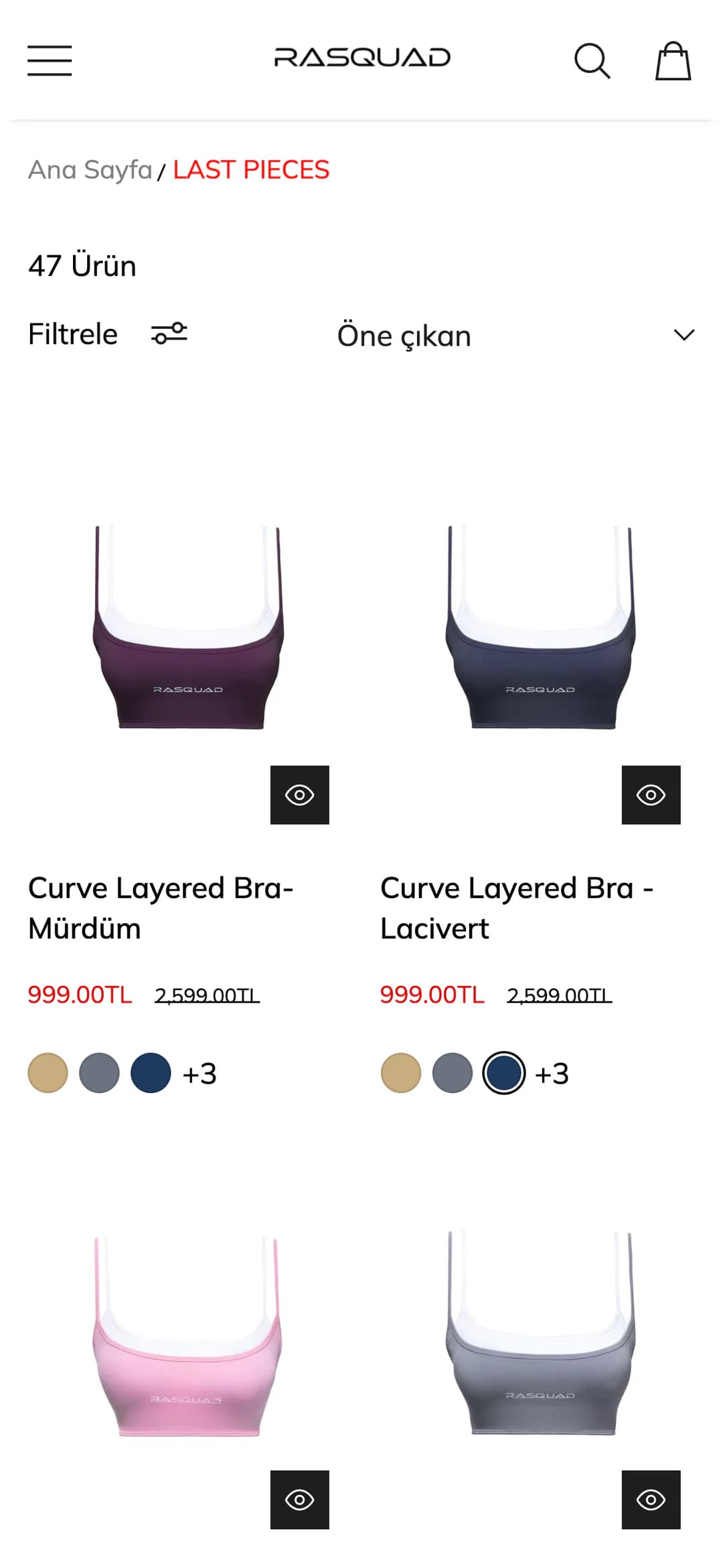 Rasquad Last Pieces koleksiyon sayfası telefonda: Ana Sayfa / LAST PIECES içerik haritası, 47 Ürün, Filtrele ve Öne çıkan sıralama seçimi; iki sütunlu kartlarda mürdüm ve lacivert Curve Layered Bra, 999.00TL kırmızı indirimli fiyat ve üstü çizili 2,599.00TL, renk daireleri ve +3; altta pembe ve gri bra kartlarının görselleri.
