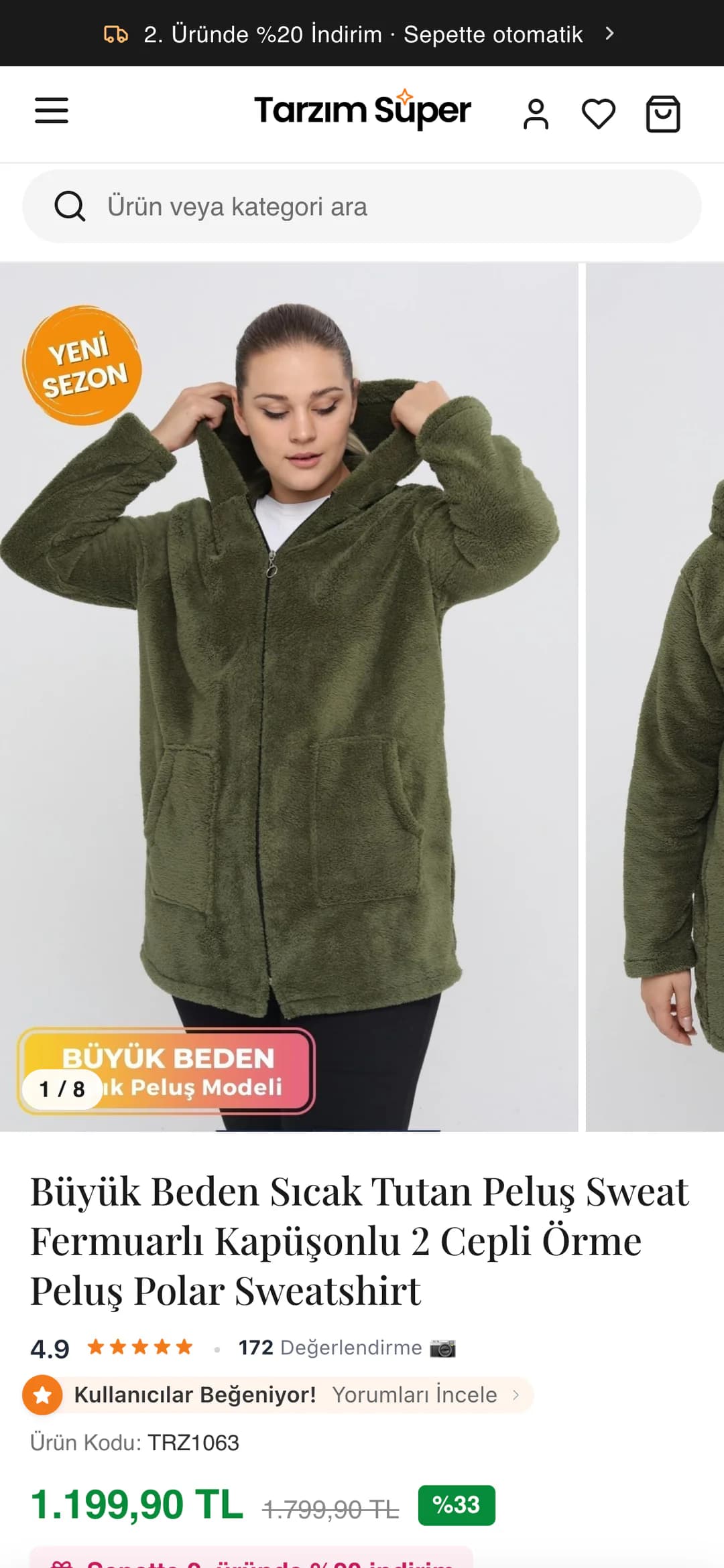 Tarzım Süper peluş sweatshirt ürün sayfası telefonda: ekran genişliğindeki galeride kapüşonunu tutan model haki fermuarlı peluş sweatshirtle, Yeni Sezon ve Büyük Beden Kışlık Peluş Modeli rozetleri; altında ürün adı, 4,9 puan ve 172 değerlendirme, Kullanıcılar Beğeniyor notu ve indirimli fiyat.
