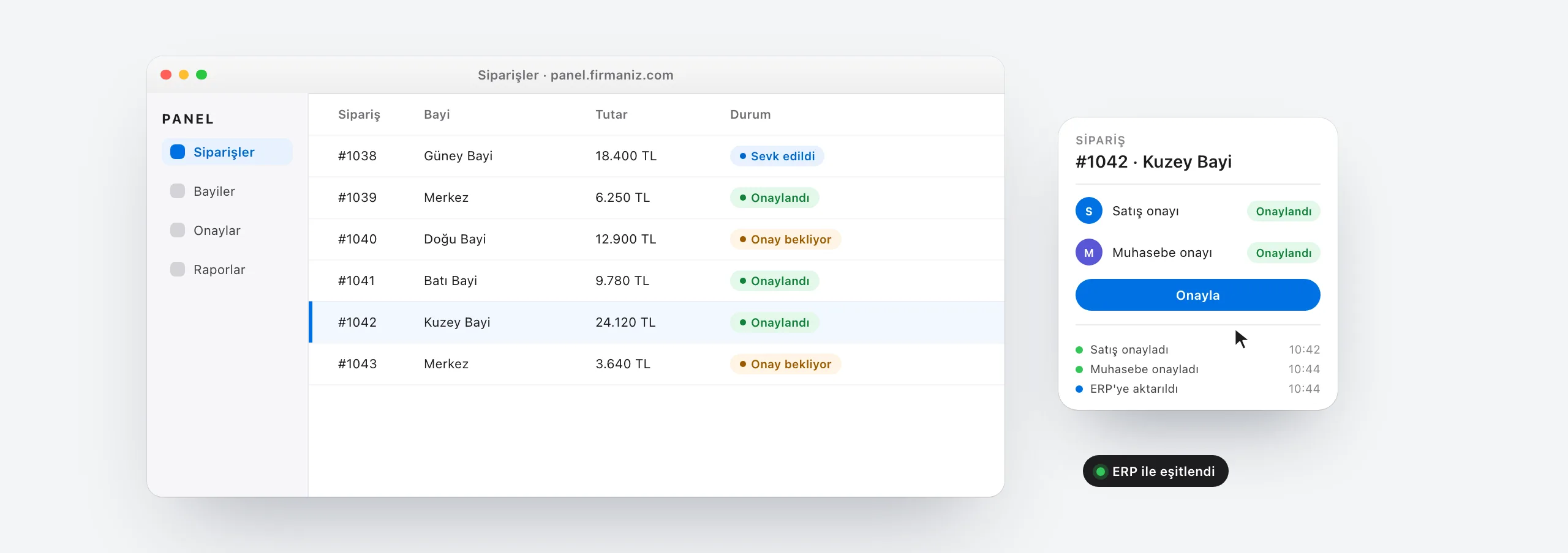 Excel'de dağınık tutulan siparişler ve mesajla sorulan onaylar, durum hapları olan bir web uygulamasına dönüşüyor; bir sipariş seçilip onaylanıyor, işlem kaydı ve ERP eşitlemesi görünüyor