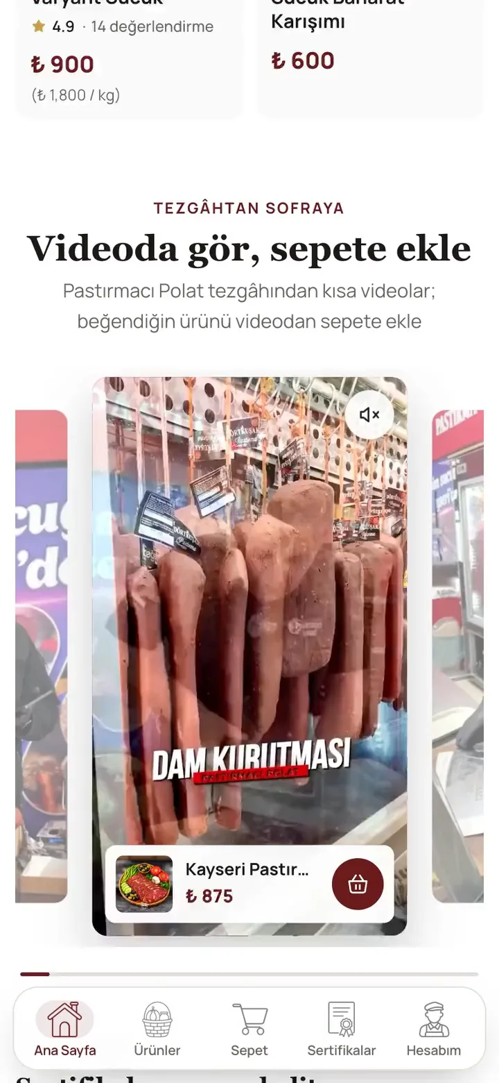Pastırmacı Polat ana sayfasındaki Tezgâhtan sofraya, Videoda gör, sepete ekle bölümü telefonda: başlık ve açıklamanın altında tezgâhta asılı pastırmaların önünde çekilmiş dikey video, videonun altında Kayseri pastırması kartı ve sepet düğmesi.